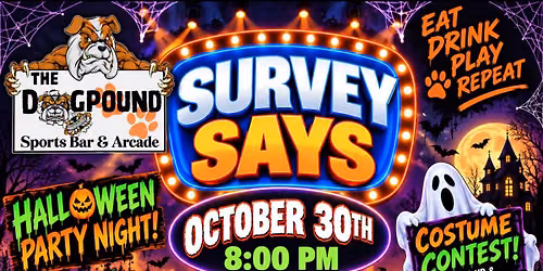 Survey Says Halloween Event