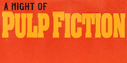 A Night of Pulp Fiction: Night 2