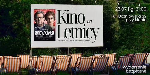 Kino na Letnicy | Body\/Cia\u0142o ZMIANA TERMINU (23.07 O 15:00 ZOSTANIE OG\u0141OSZONY NOWY)