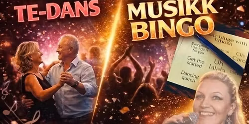 Tedans & Musikkbingo 