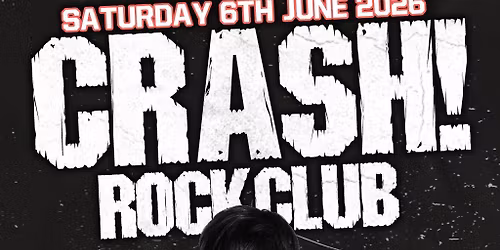 CRASH! Saturday Rock Club!