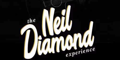 So Good! The Neil Diamond Experience Starring Robert Neary