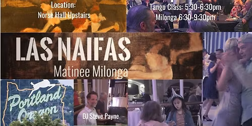 Las Naifas Matinee Milonga December 2025