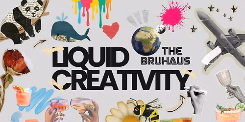 LIQUID CREATIVITY
