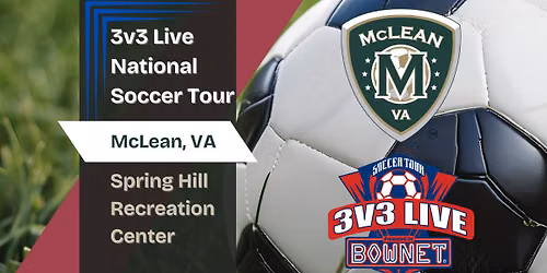 3v3 Live - McLean, VA & Keeper Clash