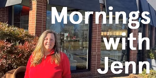 Mornings with Jenn