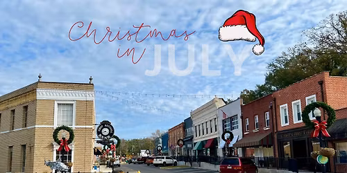Downtown Wetumpka: Christmas in July