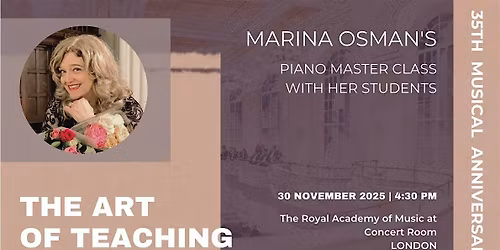 The Art of Teaching: Marina Osman's 35th Musical Anniversary