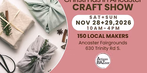ABAZ Ancaster Craft Show - Christmas Edition