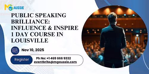 Public Speaking Brilliance: Influence & Inspire -1 Day Course in Louisville