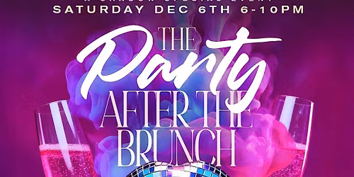 The PARTY After the Brunch