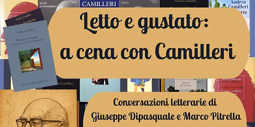 LETTO E GUSTATO: A CENA CON CAMILLERI