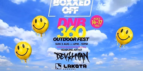 BOXXED OFF BRISTOL \ud83d\udd0a DNB 360 OUTDOOR FEST \ud83d\udd0a