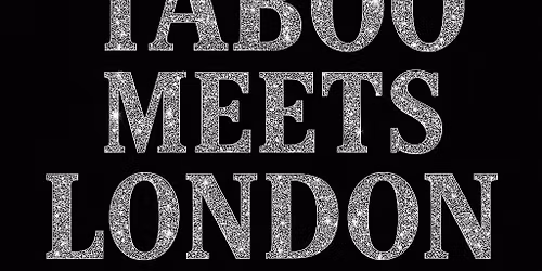 TABOO MEETS LONDON PART 8 \u2013 MASQUERADE MADNESS - BOXING DAY EDITION