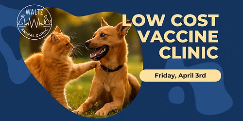 Low Cost Pet Vaccine and Wellness Clinic