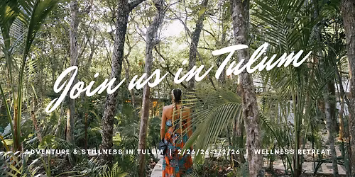 Wellness Retreat in Tulum