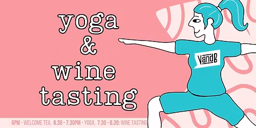 Yoga & Wine Tasting