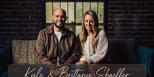Kyle and Brittany Shaeffer 