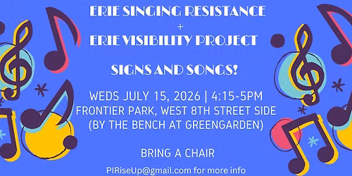 Erie Singing Resistance July Meetup