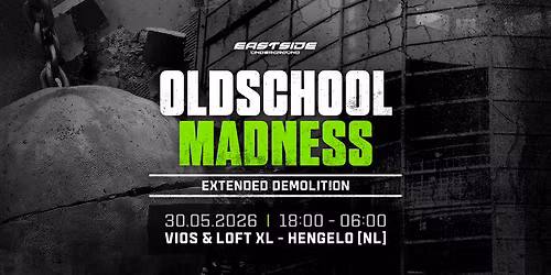 OLDSCHOOL MADNESS - Extended Demolition