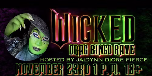 Wicked Drag Bingo Rave at The Cowan Top Golf