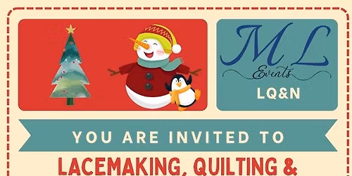 Lacemaking, Quilting and Needlecraft Christmas Fair hosted by Mainly Lace Events