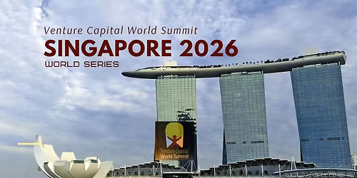 Singapore 2026 Venture Capital World Summit