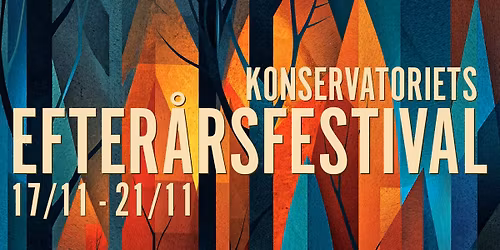 Konservatoriets Efter\u00e5rsfestival
