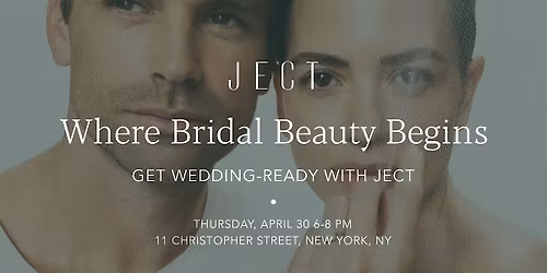 Get Wedding-Ready with JECT