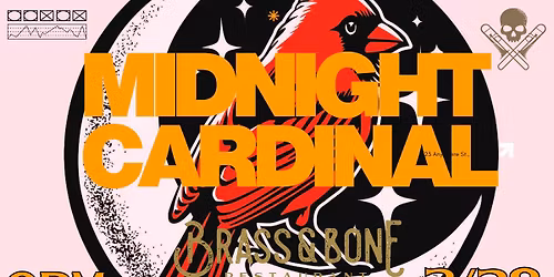 Midnight Cardinal at Brass & Bone