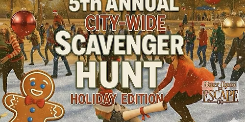Join the Adventure! 5th Annual City-Wide Scavenger Hunt-Holiday Edition!