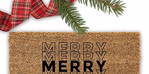 DIY Holiday Doormat Workshop!