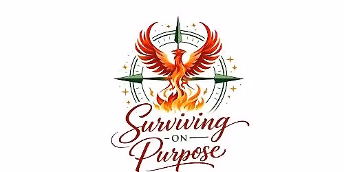 Surviving on Purpose