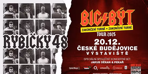 RYBI\u010cKY 48 - 20.12. \u010cESK\u00c9 BUD\u011aJOVICE - BIG\/B\u00ddT TOUR