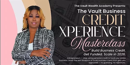 The Vault Business Credit Xperience