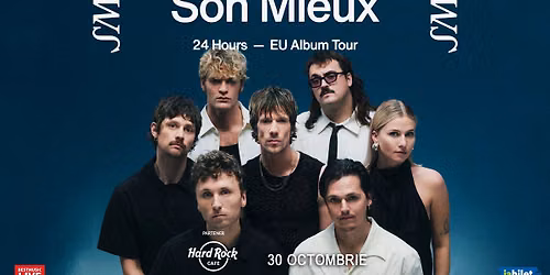 Concert Son Mieux la Hard Rock Cafe