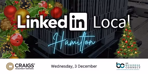 LinkedIn Local Hamilton - Christmas Party 2025