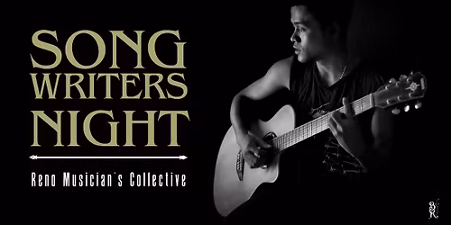 Songwriter's Night w\/Reno Musician Collective