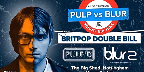 Pulp vs Blur - Britpop Double Bill