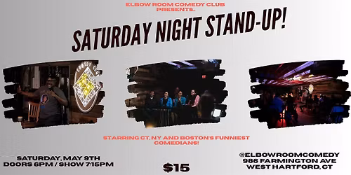 Elbow Room Comedy Club Presents: Saturday Night Stand-Up!
