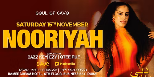 Soul of Cavo Presents NOORIYAH Live in Dubai