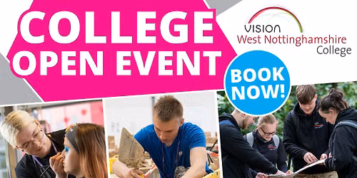 West Notts College Open Event