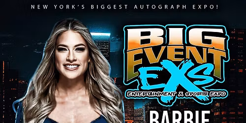 The Big Event EXS Meet and Greet with Barbie Blank FKA Kelly Kelly