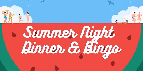 SOLD OUT Summer Night Dinner & Bingo