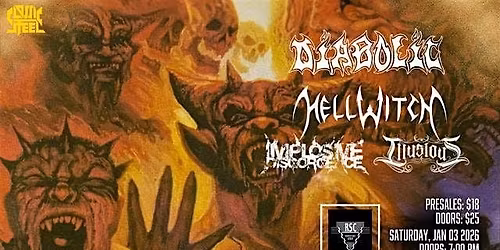 DIABOLIC + HELLWITCH, Implosive Disgorgence, Illusious