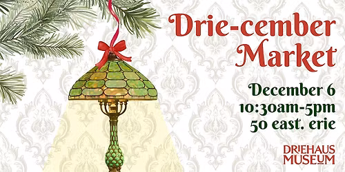 Driehaus Museum Drie-cember Market