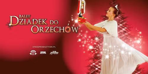 Balet Dziadek do Orzech\u00f3w - Katowice