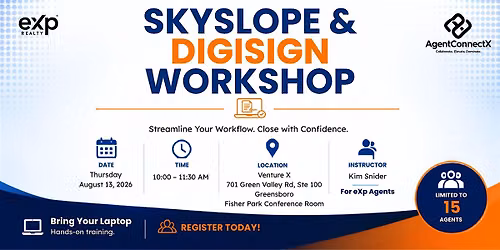 Skyslope & Digisign Workshop