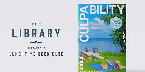 Lunch & Book Club | CULPABILITY
