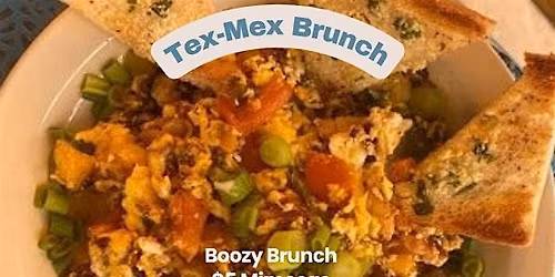 Tex-Mex & Boozy Brunch